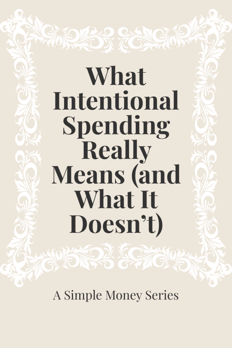What Intentional Spending Really Means (and What It Doesn’t)